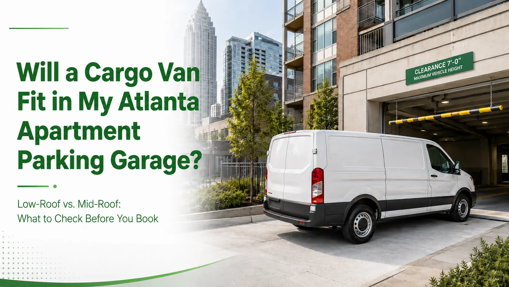 Will a Cargo Van Fit in an Atlanta Apartment Parking Garage?